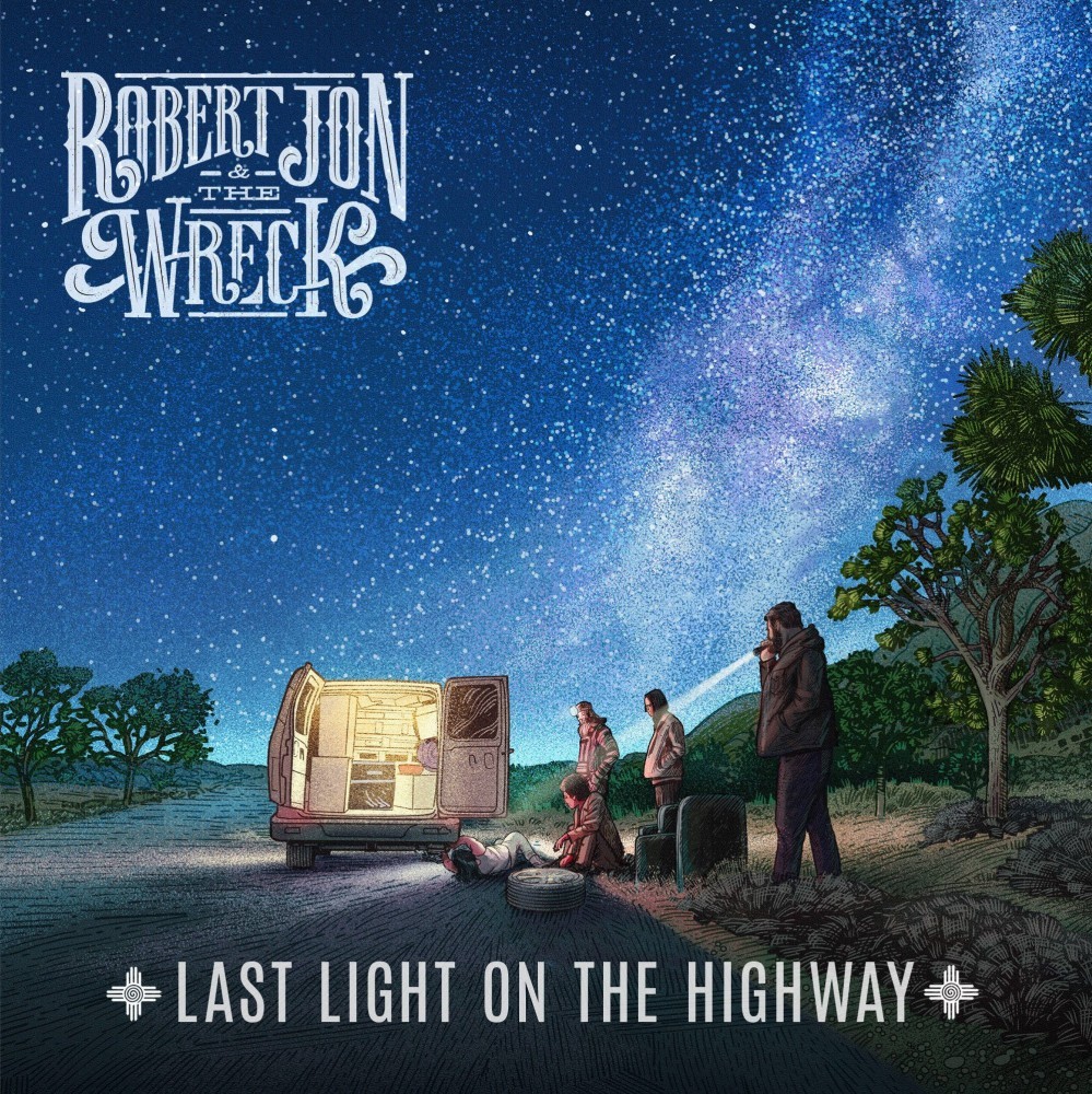 Album Last Light On The Highway par ROBERT JON & THE WRECK
