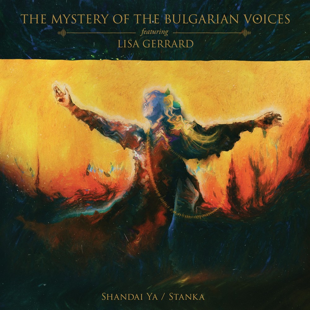 Shandai Ya  Stanka  par The Mystery Of the Bulgarian Voices feat. Lisa Gerrard