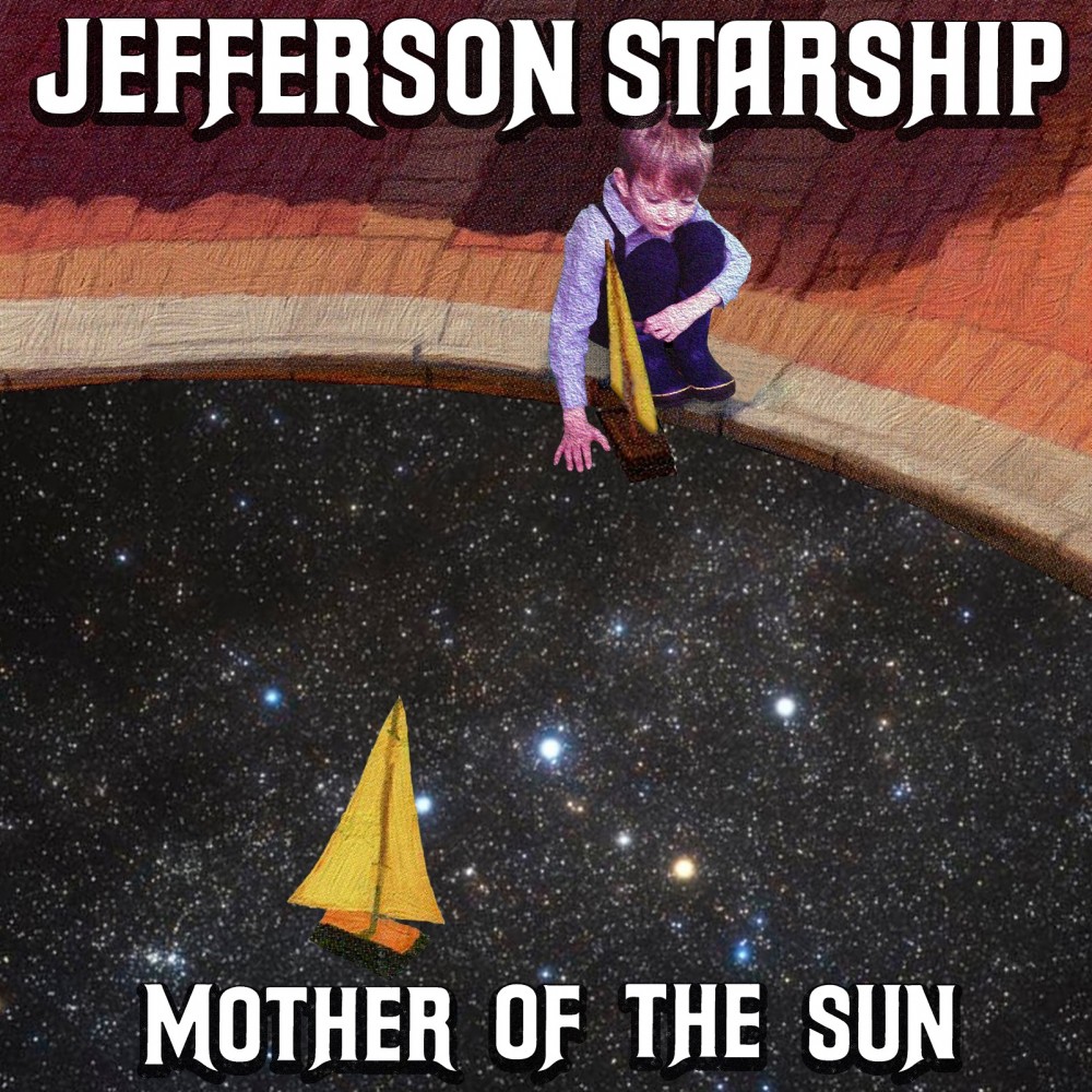 Album Mother Of The Sun par JEFFERSON STARSHIP