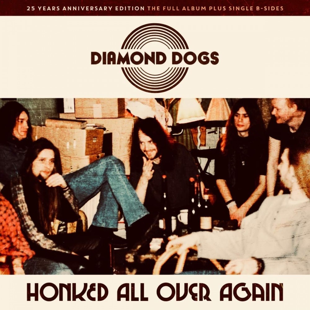 Honked All Over Again par Diamond Dogs