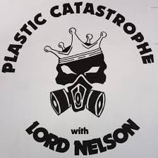 Plastic Catastrophe with Lord Nelson par Plastic Catastrophe with Lord Nelson