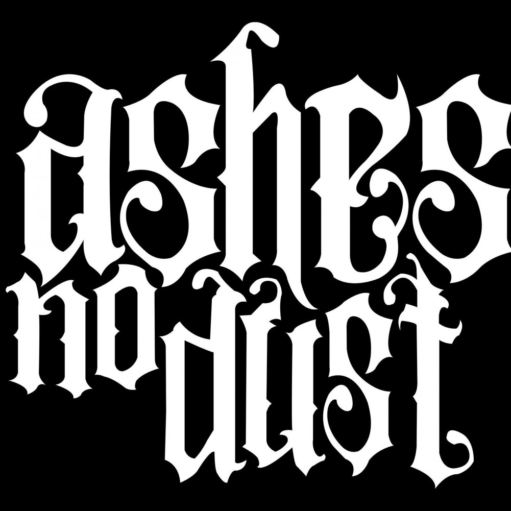 ASHES NO DUST