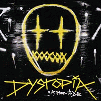 Dystopia par A Place To Die
