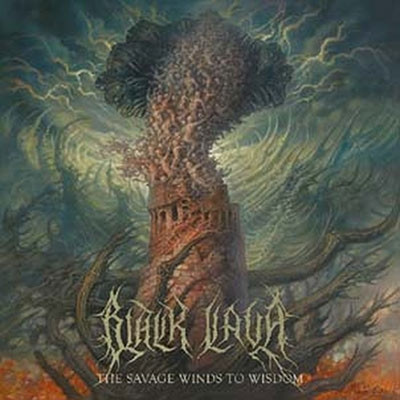 The Savage Winds To Wisdom par Black Lava
