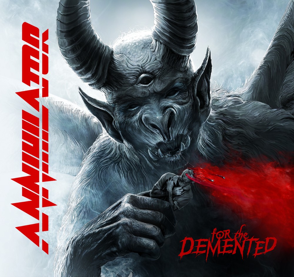For The Demented par Annihilator