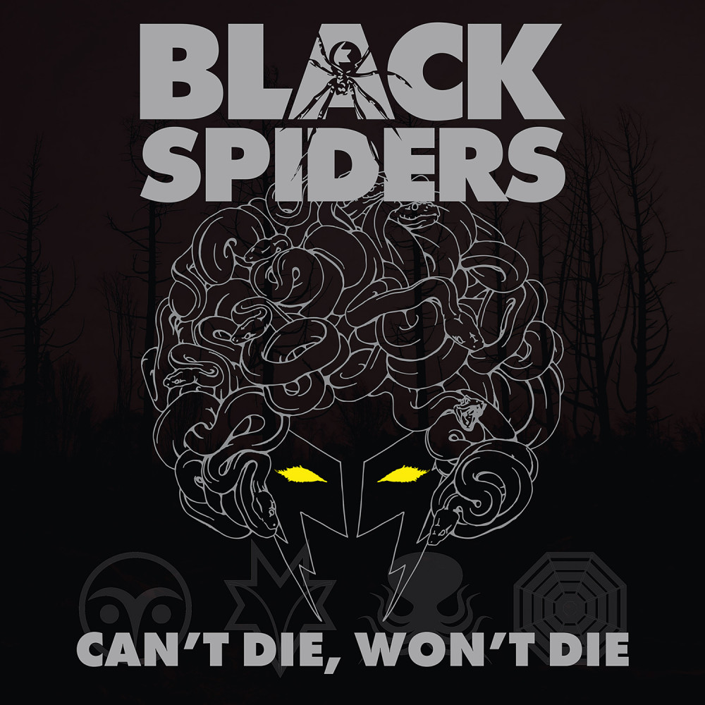 Can't Die, Won't Die par Black Spiders