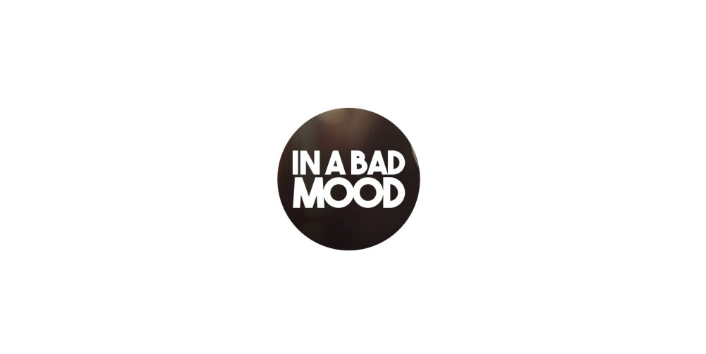 IN A BAD MOOD par IN A BAD MOOD