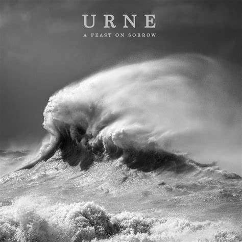 A Feast On Sorrow par URNE