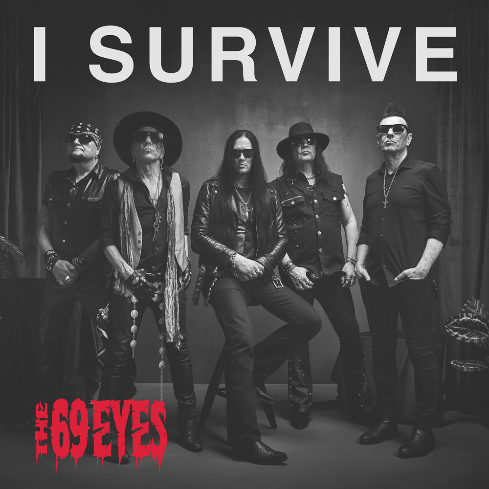 I Survive par The 69 Eyes