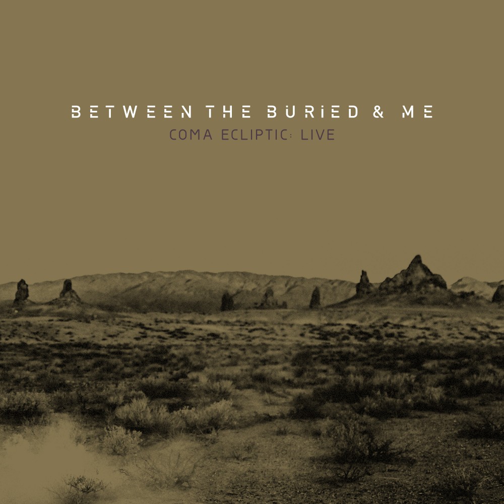 Album Coma Ecliptic Live par BETWEEN THE BURIED AND ME