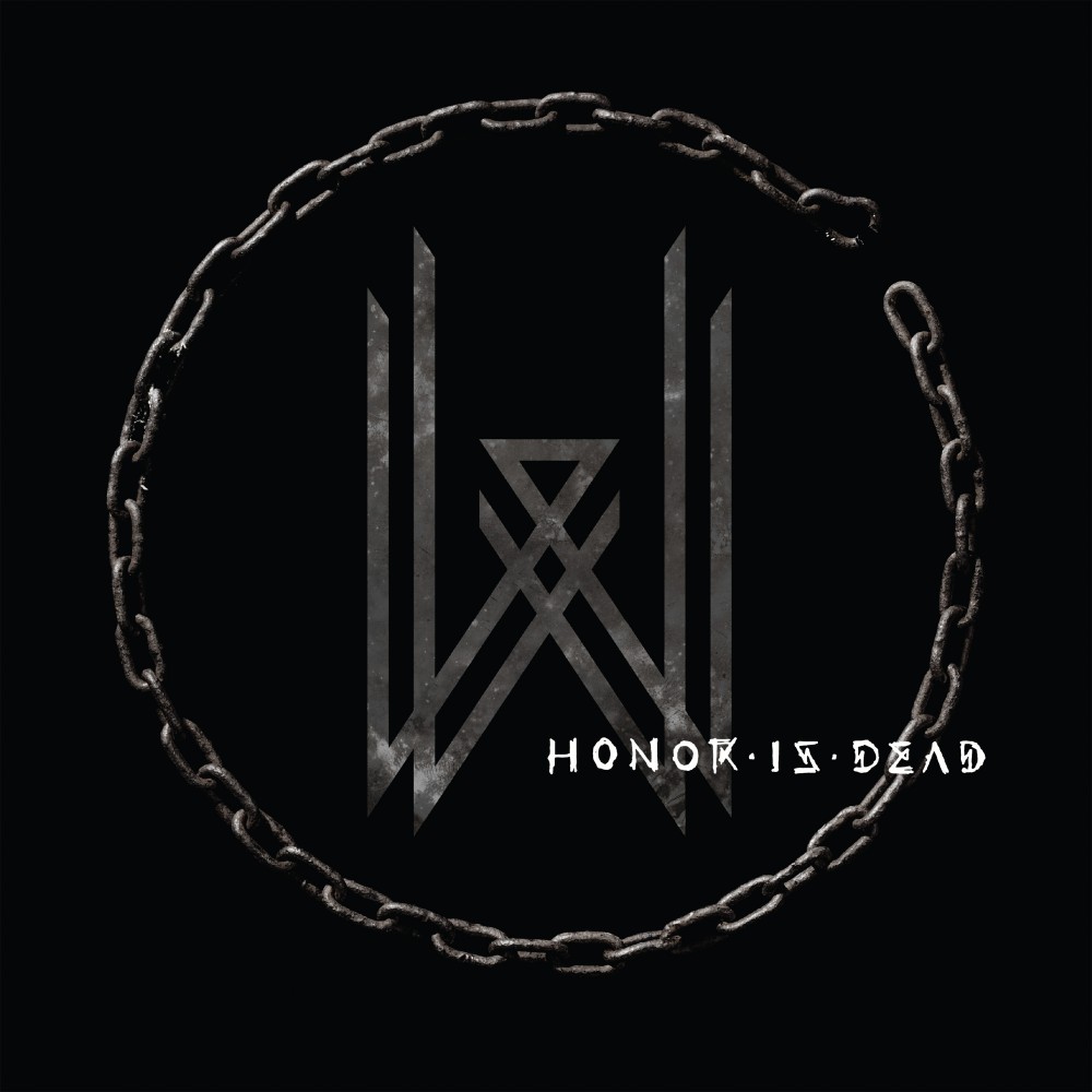 Honor Is Dead par Wovenwar