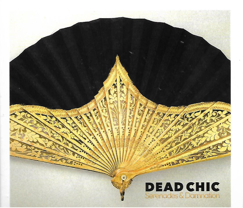 serenades et damnation par Dead chic