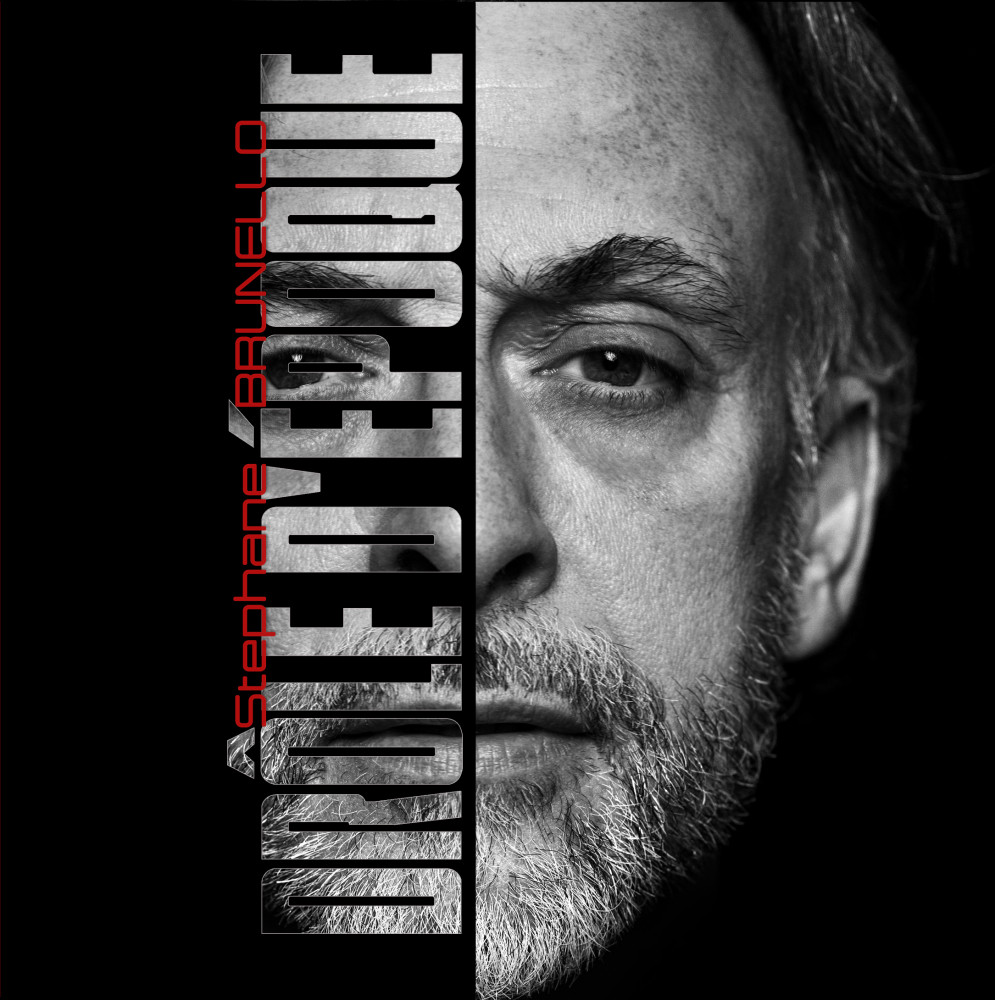 Drôle d'époque par Stéphane Brunello
