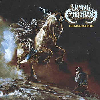 Deliverance par BONE CHURCH