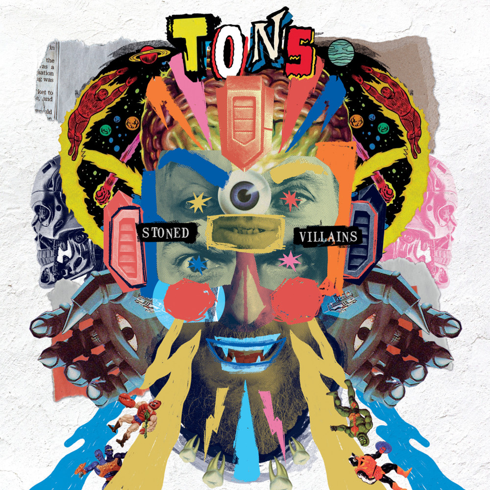 Stoned Villains par TONS