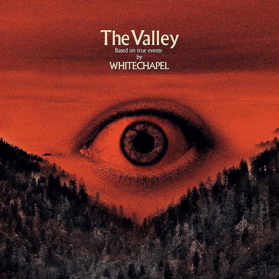 Album The Valley par WHITECHAPEL