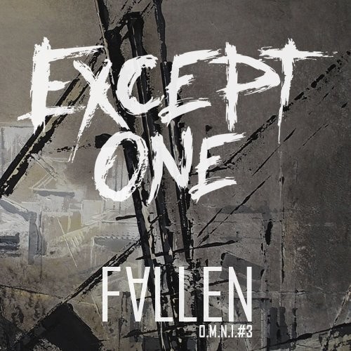 EXCEPT ONE, interview promo de l'album \'\'Fallen\'\' 