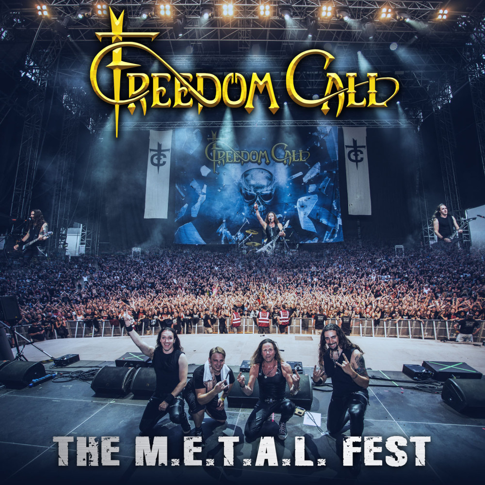 The M.E.T.A.L Fest par Freedom Call