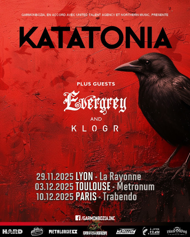 KATATONIA, Evergrey, Klogr - 11/12/2025 @ tournée FR // concerts Garmonbozia 