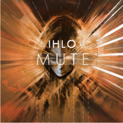 IHLO dévoile 'Mute', le troisième single de son album 