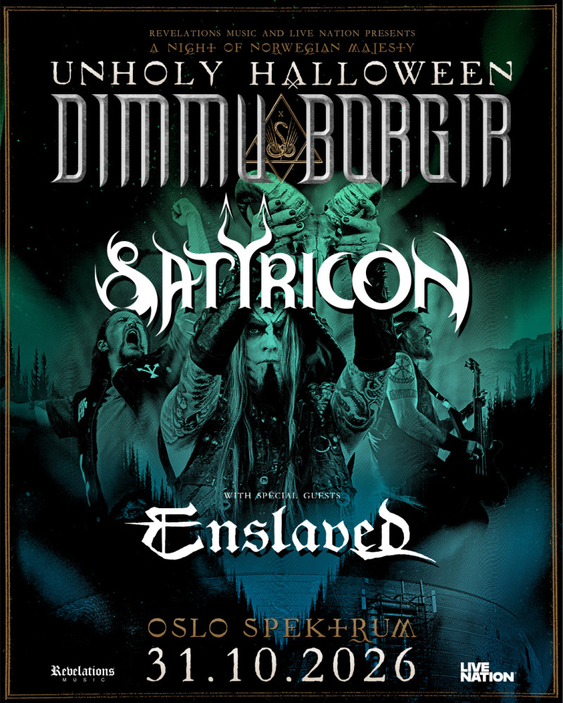 UNHOLY HALLOWEEN : Dimmu Borgir, Satyricon et Enslaved réunis pour un concert historique à l'Oslo Spektrum 