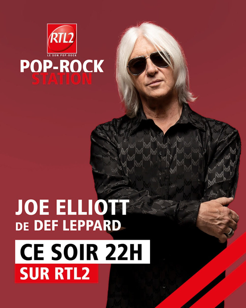 Ce soir à 22h00, retrouvez JOE ELLIOT de DEF LEPPARD dans Pop Rock Station sur RTL 2 
