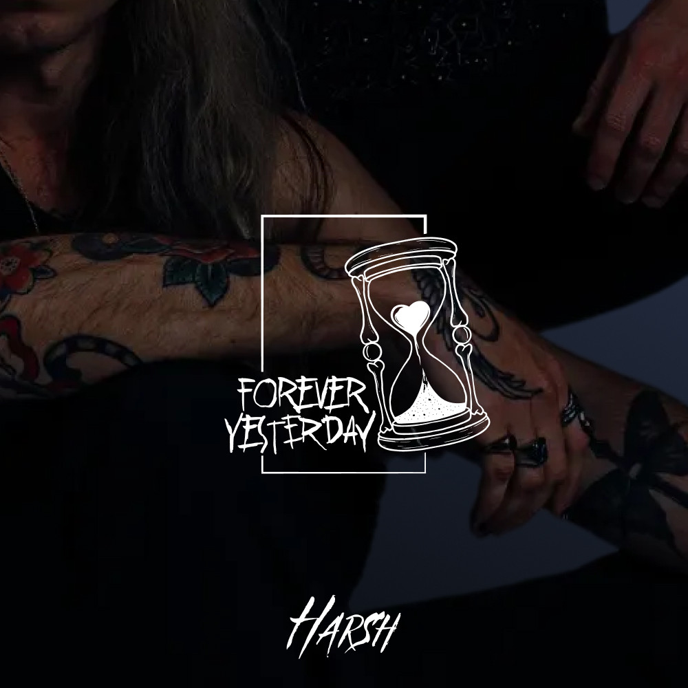 Harsh dévoile 'Forever Yesterday', prélude émouvant à l'album 