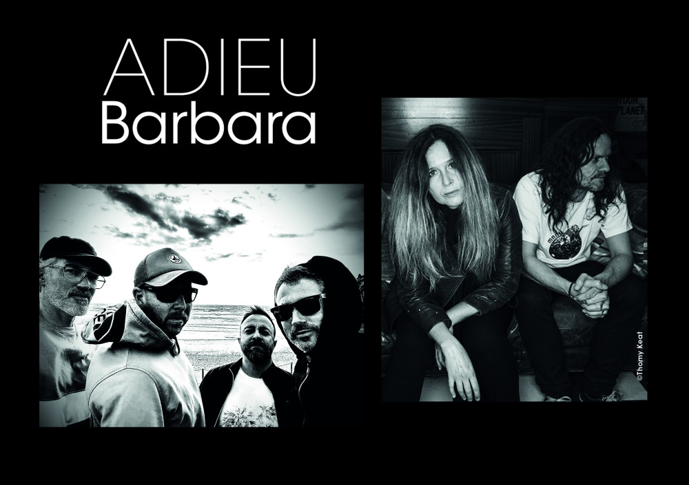 ADIEU BARBARA : La rencontre explosive entre une voix iconique celle de Manu (ex Dolly) et quatre amis d'enfance ! 