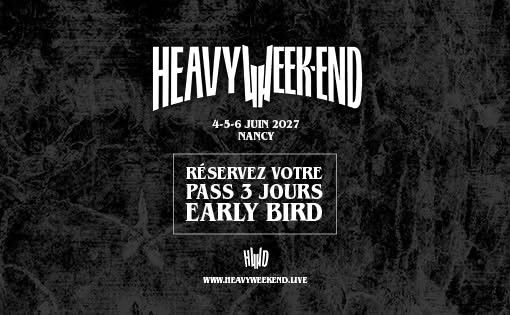 HEAVY WEEK-END, l'aftermovie 2026 est en ligne ! Les pass pour l'édition 2027 sont en vente ! 