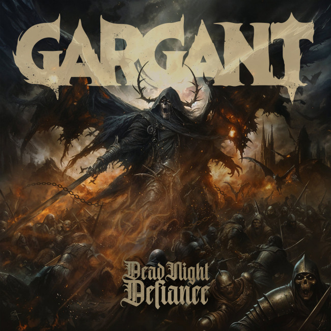 GARGANT sort son premier album studio 'Dead Night Defiance' et dévoile le clip du titre bonus 'Burning Crusader', sortie le 25 septembre 2026 