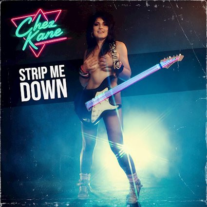 CHEZ KANE dévoile le clip de son nouveau single 'Strip Me Down', extrait de son album studio 'Reckless' 