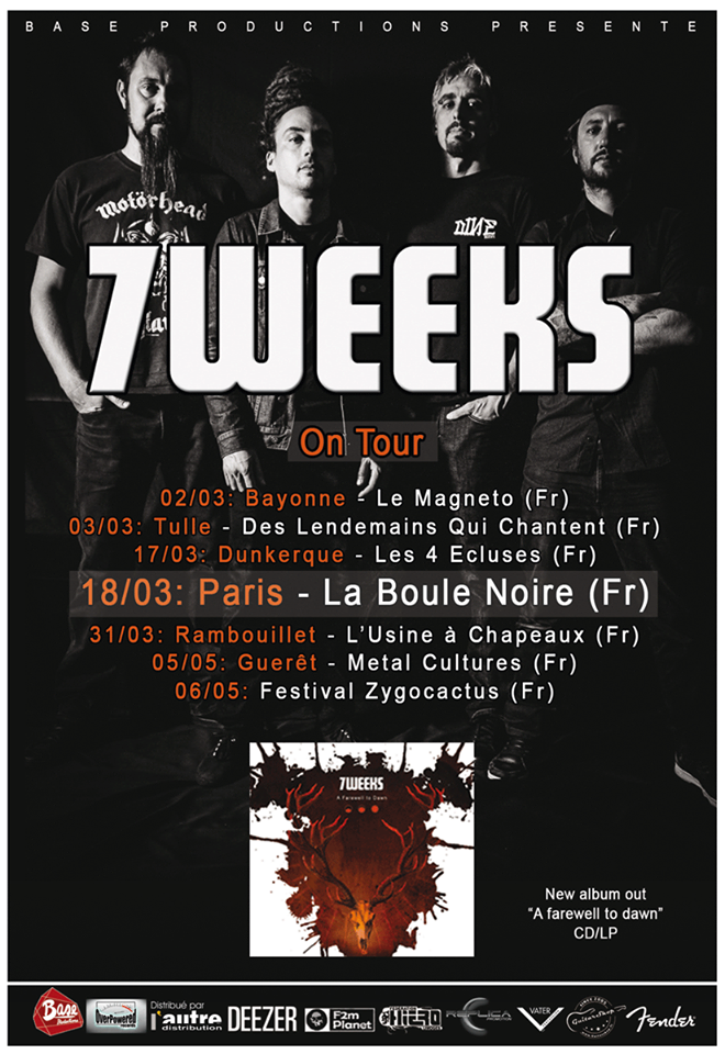 7WEEKS : En tournée!