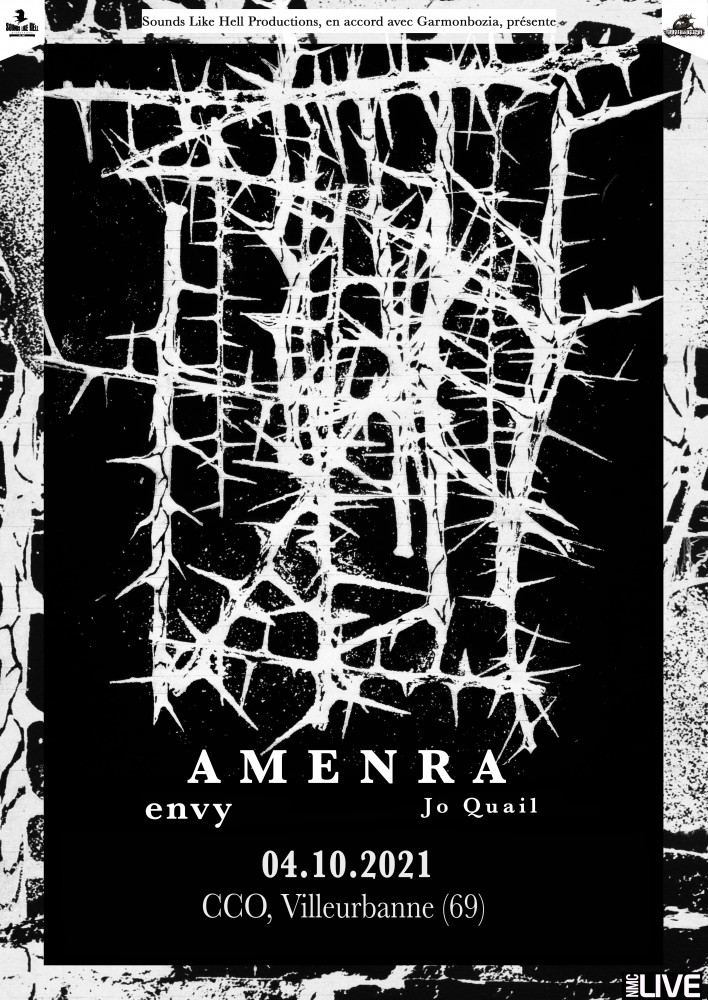 AMENRA /ENVY/JO QUAIL @ CCO, Villeurbanne / Lundi 4 octobre 2021 ! 