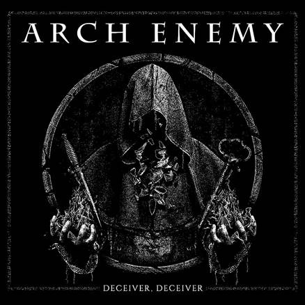 ARCH ENEMY dévoile le clip vidéo de son nouveau single, "Deceiver, Deceiver"! 