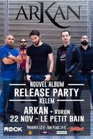 ARKAN :Concert à Paris le 22 Novembre 