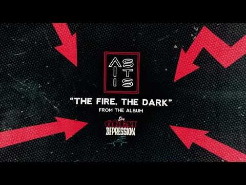 AS IT IS : \'\'The Fire, The Dark\'\' nouveau single! 