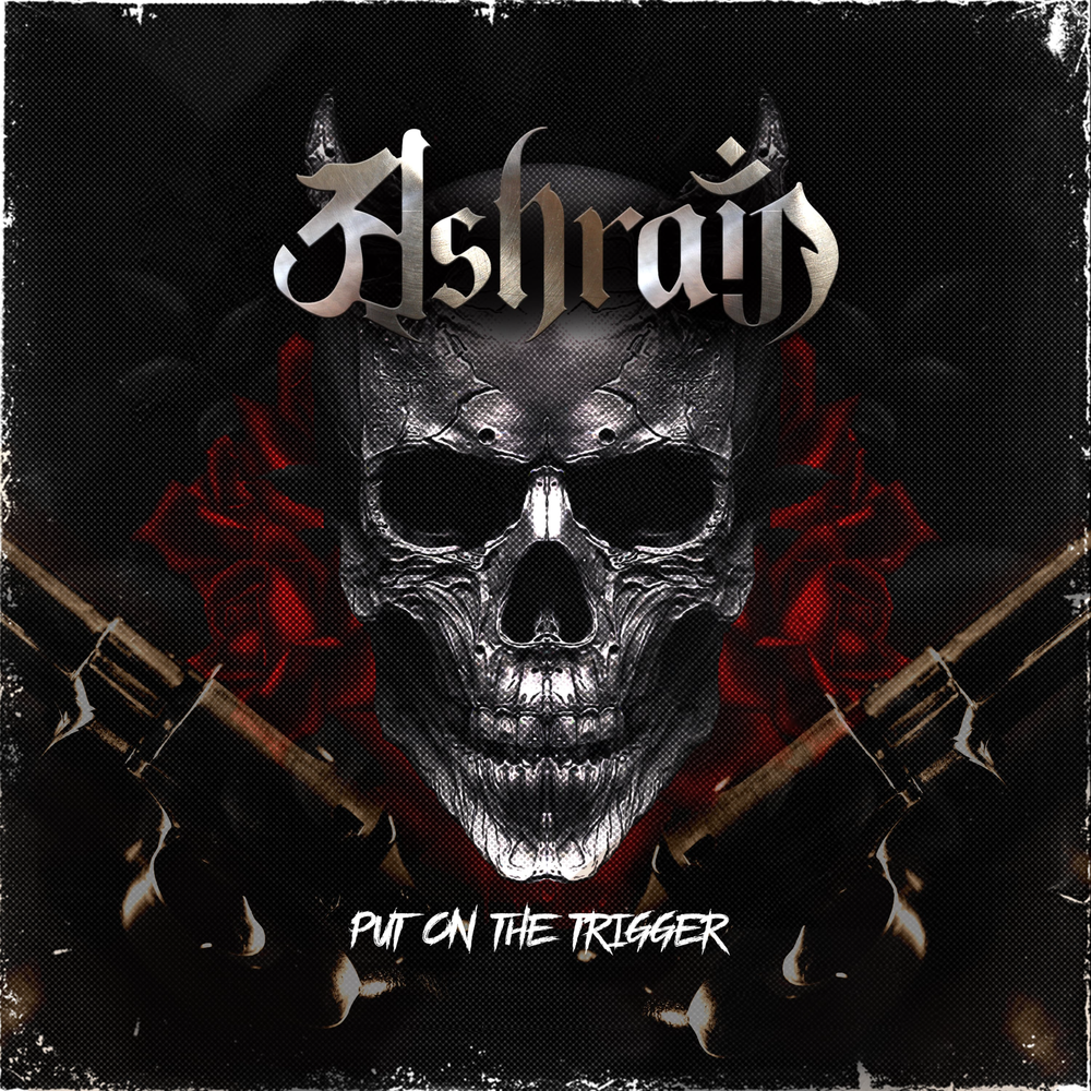 ASHRAIN sort un nouveau single et une vidéo "Put On The Trigger". 