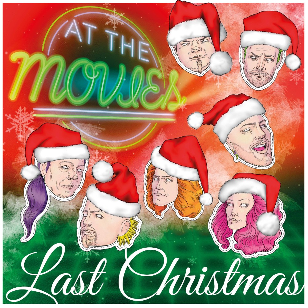 AT THE MOVIES dévoile une nouvelle reprise 'Last Christmas' (Wham Cover) 