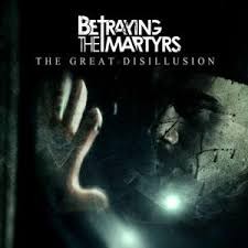 BETRAYING THE MARTYRS: le nouvel album arrive. 