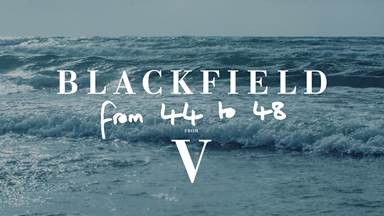 BLACKFIELD nouvelle vidéo en ligne 