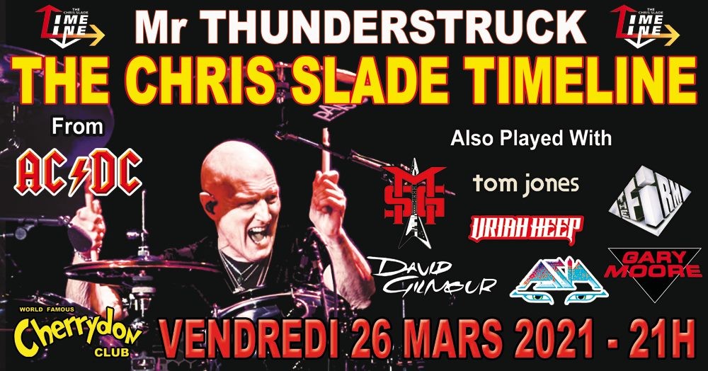 CHRIS SLADE au Cherrydon le 26/03/2021 