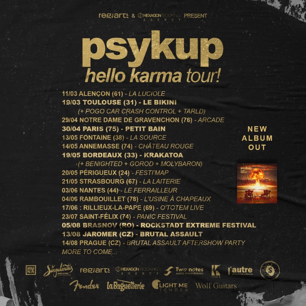 Dates de tournée pour PSYKUP ! 