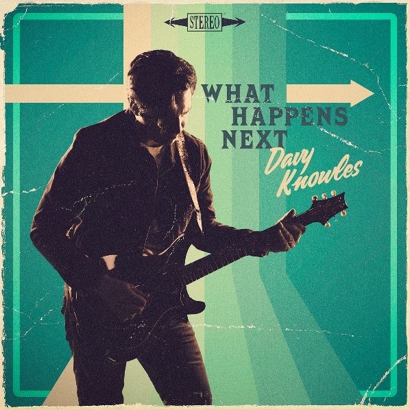 Davy Knowles : Nouvel album "What Happens Next"