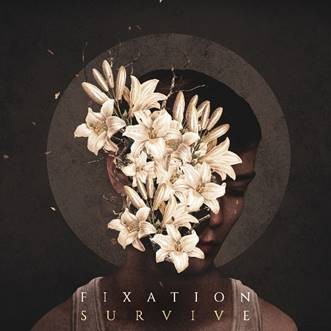Decouvrez "Survive" de Fixation ! 