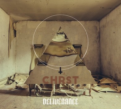 DELIVERANCE : Nouvel album ''Chrst'', Sortie prévue fin Mai 2017 chez DEADLIGHT.