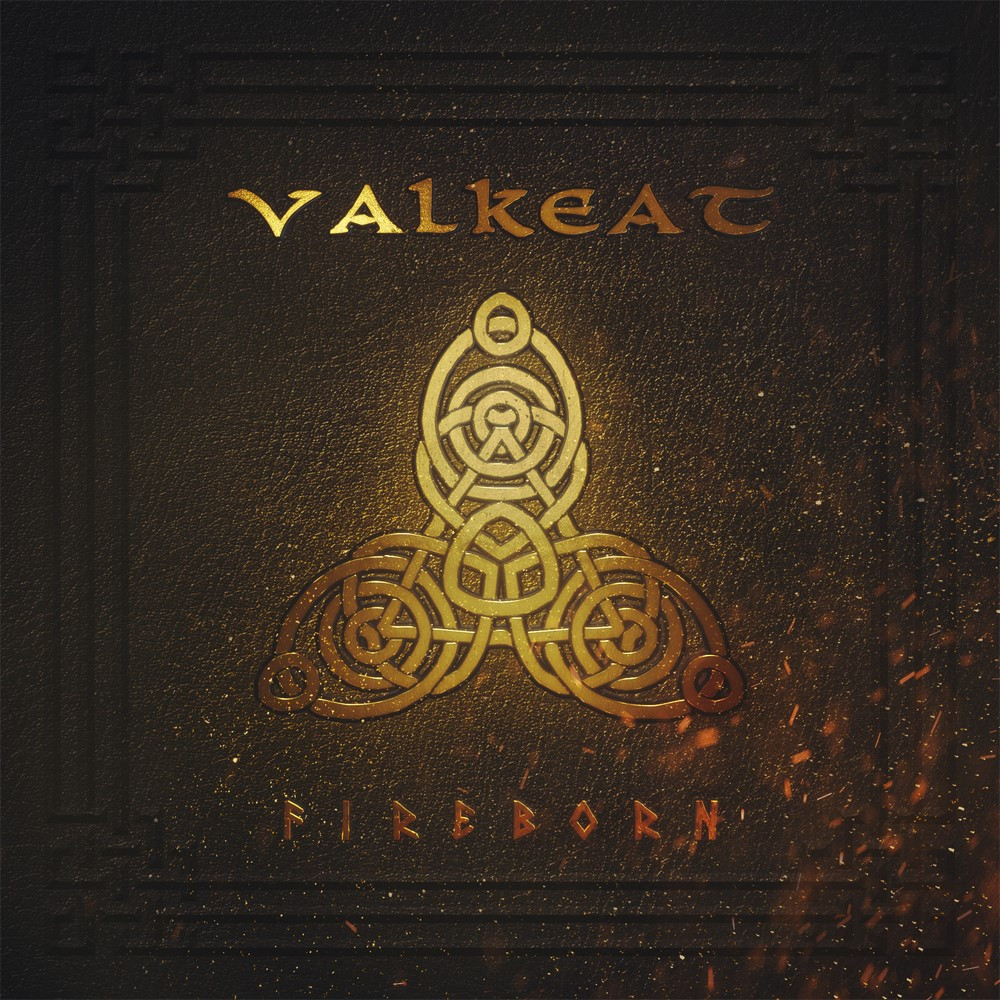"FIREBORN" DE VALKEAT ! 