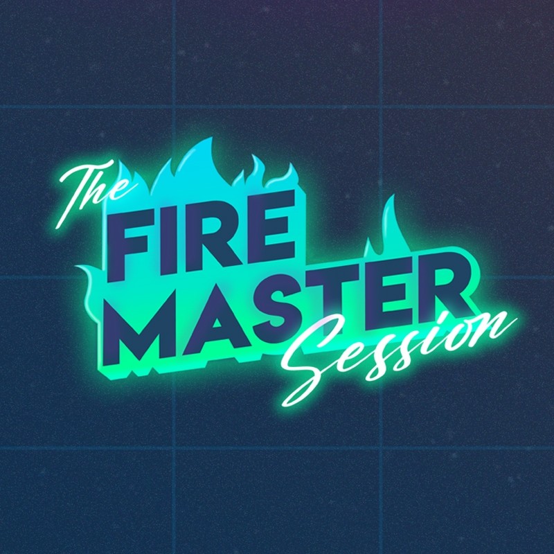 Firemaster Session : c'est la semaine prochaine ! 