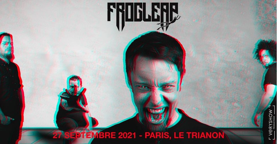 Frog Leap au Le Trianon le 27 septembre 2021