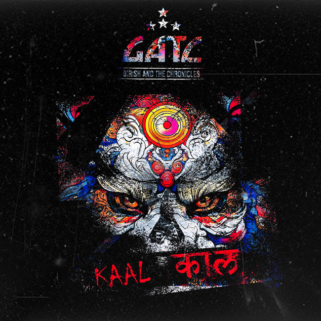 GIRISH AND THE CHRONICLES : Nouveau single et vidéo "Kaal" 