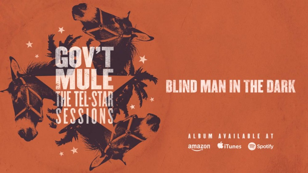 GOV’T MULE,  en avant première un nouvel extrait de THE TEL-STAR SESSIONS 